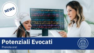 Potenziali Evocati-Strambino-Ivrea-Artemisia